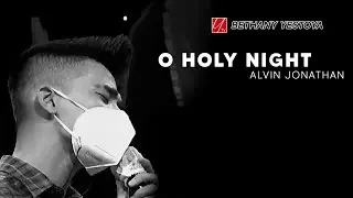 Alvin Jonathan - O Holy Night - Christmas Cover