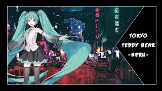 │Piapro Studio NT│ Tokyo Teddy Bear - Neru │Hatsune Miku NT│初音ミク NT│Cover. (Tuning test)