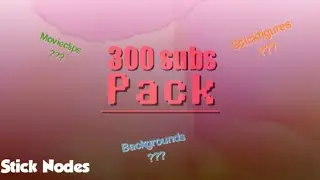 300 subs pack | Stick nodes | JeX Animation