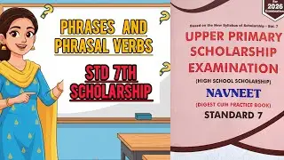 Phrases and Phrasal Verbs   | Std 7th Scholarship | Chapter 5 | English Grammar 
