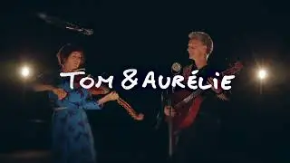 Tom & Aur&eacute;lie - Promoreel
