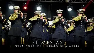 [4K] EL MESÍAS - EL CARMEN DE ALMERÍA - II ESENCIA COFRADE ALMERÍA 2023
