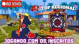 🔴UPANDO A GUILDA LEVEL 6 COM OS INSCRITOS ⚜️GU3RR4 DE GUILDAS TOP REGIONAL🔥FREE FIRE AO VIVO🔴