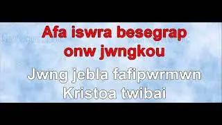 Kristoa Twibai (Christ Died For Us) (Boro language)