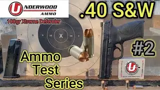 Тестовая серия патронов .40 S&W: № 2 Underwood 100gr Xtreme Defender | S&W M&P40 1.0 (4.25