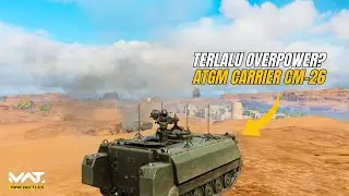 ATGM CARRIER TERBAIK DI TIER 1 | CM-25 TERLALU OVERPOWER BUAT TIER 1? | MWT : TANK BATTLES GAMEPLAY