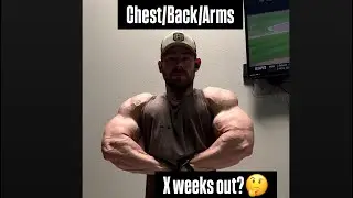 Chest/Back/Arms at The Fieldhouse || X weeks out?🤔