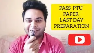 PASS [PTU Paper] with Last Day Preparation 2020