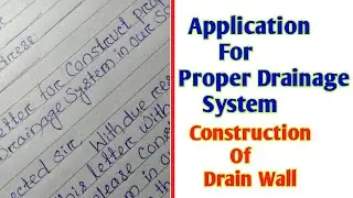 Application To Municipality For Proper Drainage System | Application For Drain Wall |