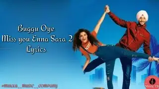 Buggu Oye | Miss You Enna Sara 2 Lyrics Song | Navjeet | Latest Punjabi Song |#MUKKU MUSIC COMPANY