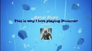 Marvel Rivals|This is why I love playing Punisher
