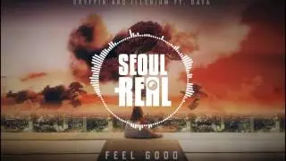 Gryffin & Illenium ft. Daya - Feel Good (Seoul Real Remix)