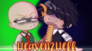Heaven 2 Hell|Gacha Club|Meme|Baldi's Basics