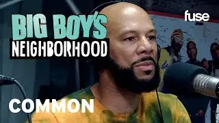 Common Talks His Relationship With Kanye Amid Trump Comments | Big Boy x Fuse