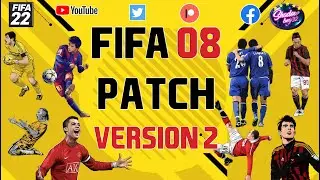 FIFA 2008 PATCH for FIFA 22 [Version 2]