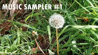 Music Sampler #1 - Relax/Chill/Glitch/Wave - Handmade songs for relaxation