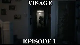 VISAGE - Ep.1 : 