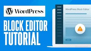 How To Use WordPress Block Editor (2026) Tutorial For Beginners