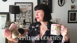 Сентябрьские моменты ~ Успокаивающий сентябрь и подготовка к осени