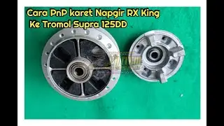 Cara Pasang karet napgir RX king PnP Tromol Supra 125 DD by @cbitem88official