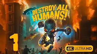 Destroy All Humans! Gameplay Walkthrough - Part 1 Sub ITA 4K