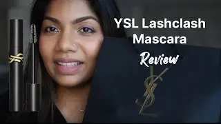 YSL Lash Clash Mascara Review | Full Lash Volume & Intense Black, brown and Blue Color Formula