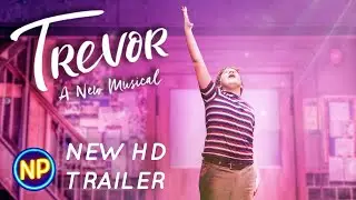 Trevor: The Musical | HD Trailer