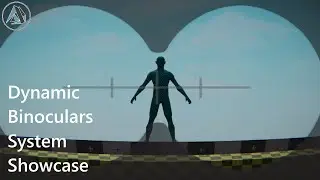 Dynamic Binoculars System Showcase (Asset Store) (Unity3D) (Aligned Games) (System)