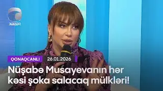Nüşabə Musayevanın hər kəsi şoka salacaq mülkləri!
