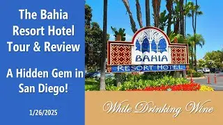 The Bahia Resort Hotel Tour & Review: A Hidden Gem in San Diego!