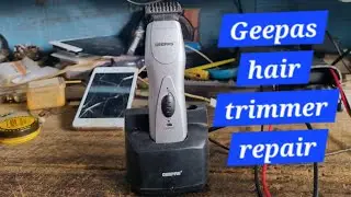 Geepas  hair trimmer repair🛠no charging⚡️