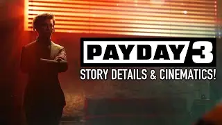 We FINALLY know the Story of Payday 3! [Dev Diary 8]