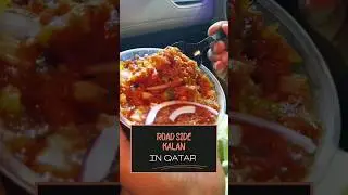 Qatar Tamil Vlog 🇶🇦 | Road side  kalan in Qatar  | #ytshorts #qatartamilvlog #shortsfeed