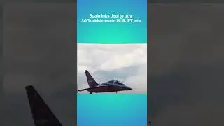 Spain inks deal to buy 30 Turkish-made H&Uuml;RJET jets.
