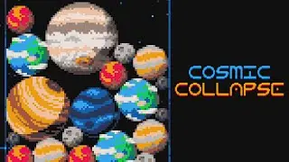 Cosmic Collapse | It's Suika Game, But With Planets