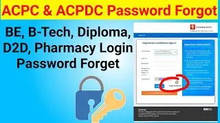 ACPC & ACPDC Login Password Forget | Diploma Admission Process 2020 | Degree Admission Process 2020
