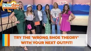Try the 'Wrong Shoe Theory' with your next outfit - New Day NW
