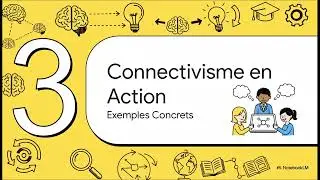 Les théories d'apprentissage5: le connectivisme