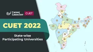 CUET 2022: State - Wise Participating Universities
