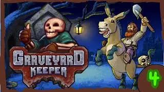 El cementerio casi esta terminado | Graveyard Keeper