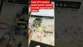 free DTH power supply mother board #repair# free DTH banana sikhen DD free Dish repair
