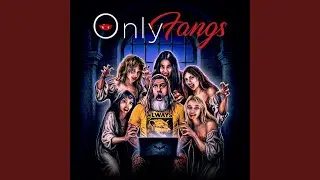 Only Fangs