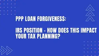 PPP Loan Forgiveness - IRS Ruling