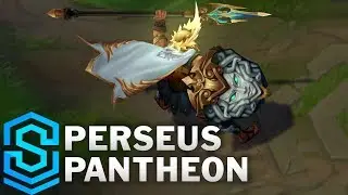 Perseus Pantheon 2019 Skin Spotlight - League of Legends