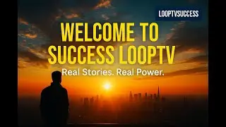 Welcome to Success LoopTV &ndash; Real Stories That Inspire!