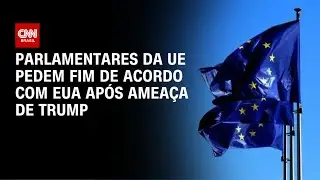 Parlamentares da UE pedem fim de acordo com EUA após ameaça à Groenlândia | AGORA CNN