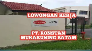 PT. RONSTAN MUKAKUNING LOKER BATAM HARI INI