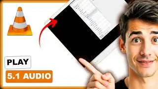 Как воспроизвести музыку 5.1 в медиаплеере VLC (самый простой способ) (руководство 2026 года)