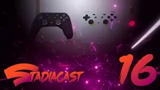 The Internet Failed us, Plus more Crowd Play | StadiaCast 16