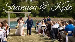 Kyle & Shannon's Wedding Ceremony